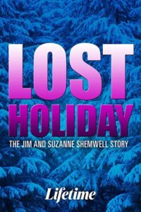 Julia Maxwell played Miranda Shemwell in Lost Holiday movie