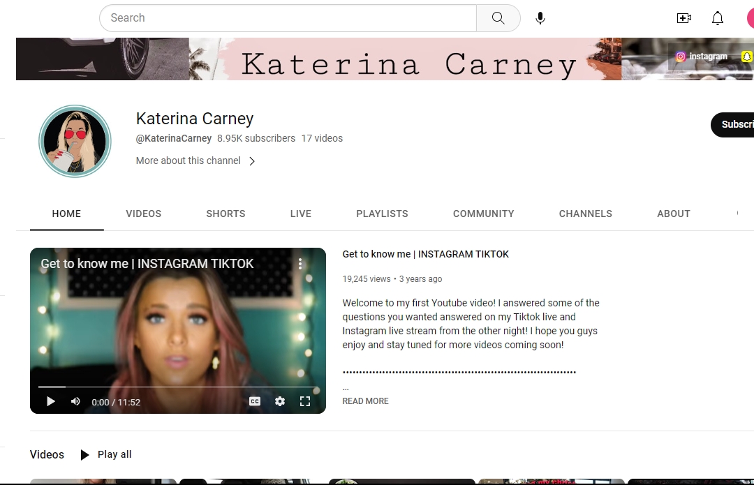 Katerina Carney has 8.8k on YouTube account